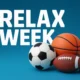 Relax Week